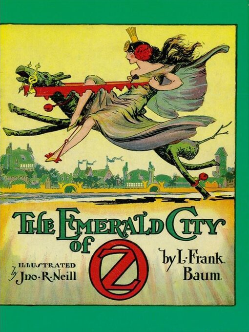Title details for The Emerald City of Oz by L. Frank Baum - Available
